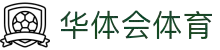 华体会体育官方网站 - 华体会体育(中国)